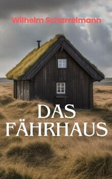 Das fährhaus von - das,