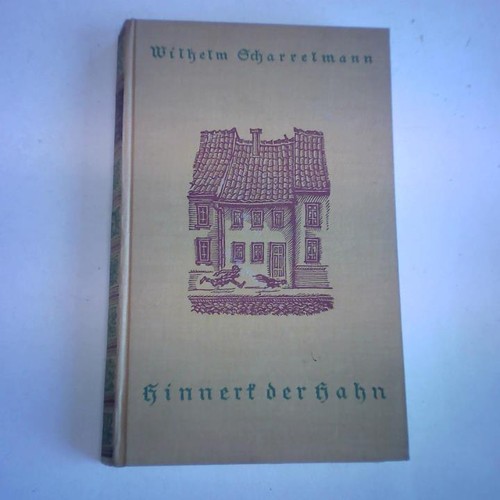 Hinnerk der hahn ein roman - hahn.,